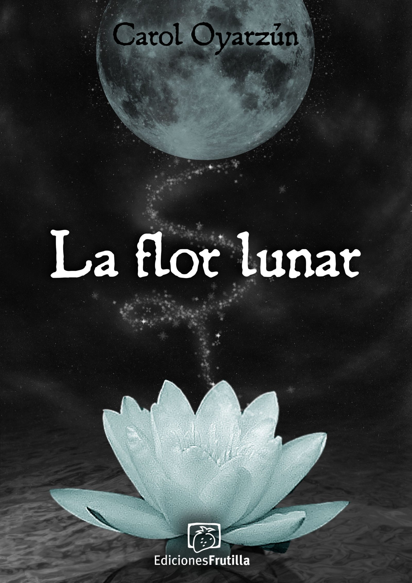 La Flor Lunar – Proyecto #30