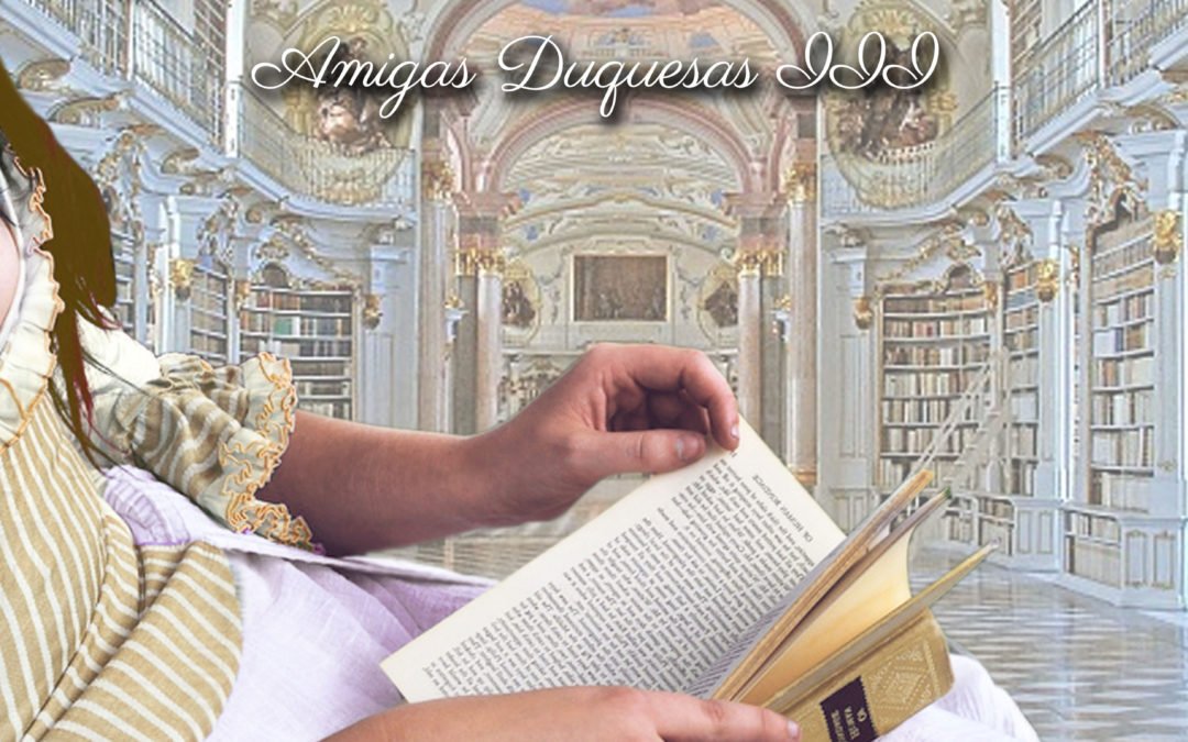 Serie Amigas Duquesas III: Por un beso – Proyecto #36