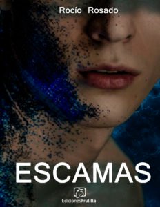 Escamas – Rocío Rosado